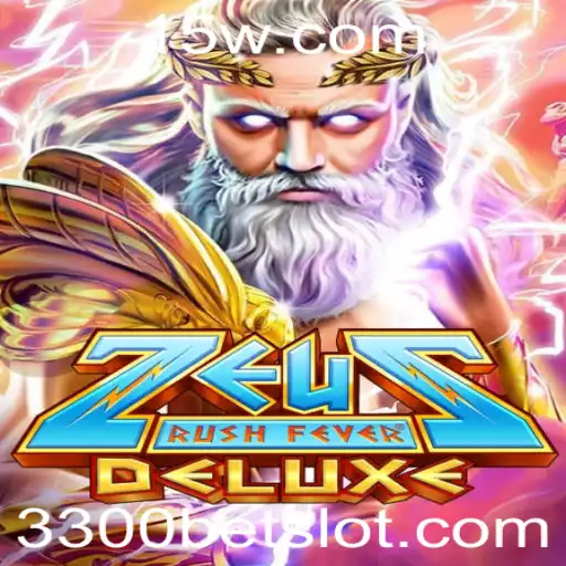 Descubra o Mundo Empolgante de ZeusRushFeverDeluxe: Maximize Sua Aposta 3300